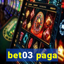 bet03 paga